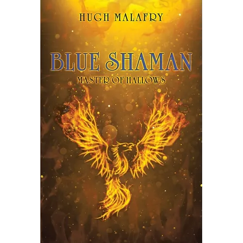 Blue Shaman: Master of Hallows - Paperback