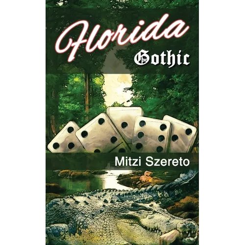 Florida Gothic - Paperback
