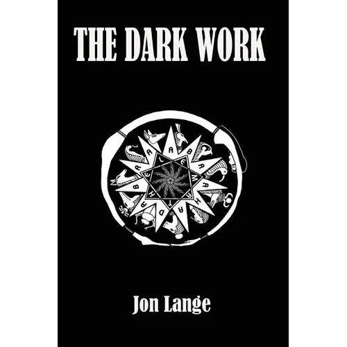The Dark Work: Standard Edition - Paperback