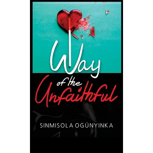 Way of the Unfaithful - Paperback