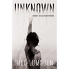 Unknown: A memoir - Guillain-Barré Syndrome - Paperback