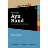 Who the Hell is Ayn Rand?: and what are her theories all about? - Paperback