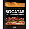 Bocatas, Arte Entre DOS Panes / Bocatas, Breaded Art - Paperback