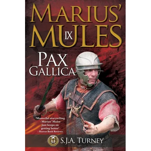 Marius' Mules IX: Pax Gallica - Paperback