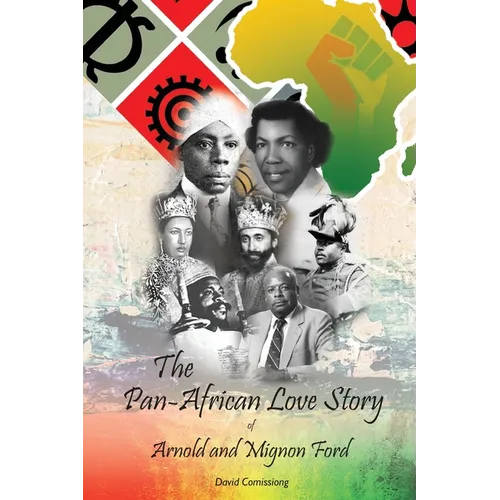 The Pan-African Love Story of Arnold and Mignon Ford - Paperback