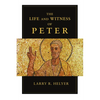 The Life and Witness of Peter - Paperback