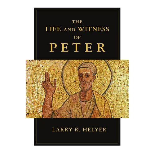 The Life and Witness of Peter - Paperback