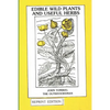 Edible Wild Plants and Useful Herbs - Paperback