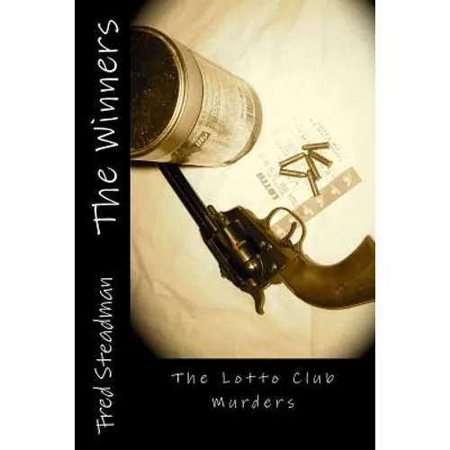 The Winners: The Lotto Club Murders - Paperback