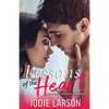 Lessons of the Heart - Paperback