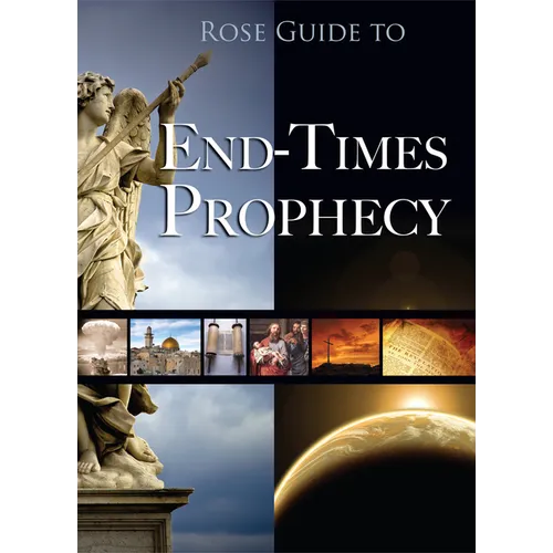 Rose Guide to End-Times Prophecy - Paperback