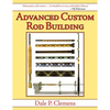 Advanced Custom Rod Building - Paperback