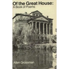 Of the Great House: A Book of Poems - Paperback