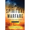 Spiritual Warfare for the End Times: How to Defeat the Enemy - Paperback