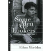 Some Men Are Lookers: A Continuation of the "Buddies" Cycle - Paperback