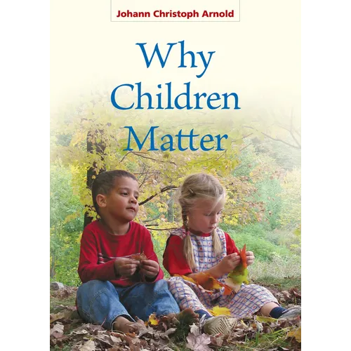 Why Children Matter - Paperback