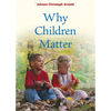 Why Children Matter - Paperback