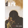 Dark - Paperback