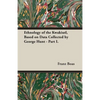 Ethnology of the Kwakiutl, Based on Data Collected by George Hunt - Part I. - Paperback