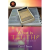 What Is Truth?: The Bible vs. the Koran - Paperback