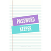 Password keeper: Keep your usernames, passwords, social info, web addresses and security questions in one. So easy & organized - Paperback