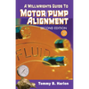 A Millwright's Guide to Motor Pump Alignment - Paperback