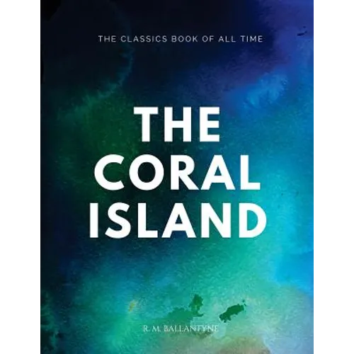 The Coral Island - Paperback
