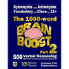 Synonyms and Antonyms, Vocabulary and Cloze: The 1000 Word 11+ Brain Boost Part 2: 500 more CEM style Verbal Reasoning Exam Paper Questions in 10 Minu - Paperback