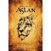 Take Me to Aslan: CS Lewis and the art of trusting - Paperback