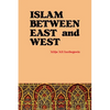 Islam Between East and West - Paperback