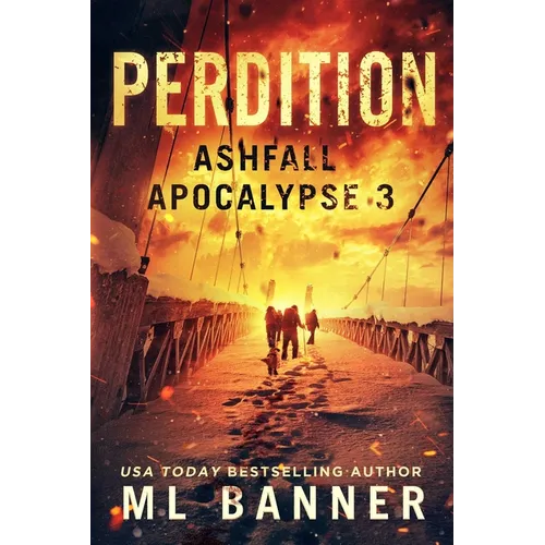 Perdition: An Apocalyptic Thriller - Paperback