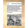 Captain Bilton's Journal of His Unfortunate Voyage from Lisbon to Virginia, in the Year 1707 Giving an Account of the Miraculous Preservation of Himse - Paperback