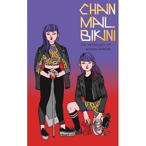 Chainmail Bikini: The Anthology of Women Gamers - Paperback