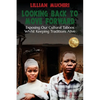 Looking Back To Move Forward: Exposing Our Cultural Taboos Whilst Keeping Traditions Alive - Paperback
