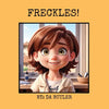 Freckles! - Paperback