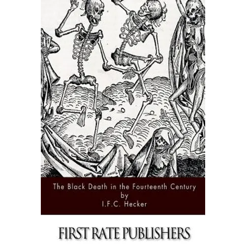 The Black Death in the Fourteenth Century - Paperback