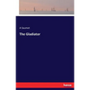 The Gladiator - Paperback