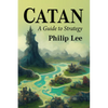 Catan: A Guide to Strategy - Paperback