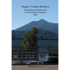 Happy Vernday Birthcox: Revolution, Evolution, and an Uncommon Commune - 1970 - Paperback
