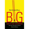 The New York Times Big Book of Easy Crosswords: 200 Light and Easy Puzzles - Paperback