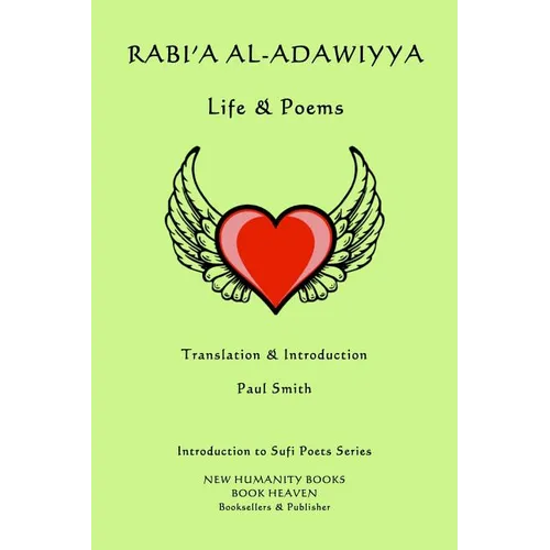 Rabi'a al-Adawiyya - Life & Poems - Paperback