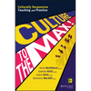 Culture to the Max!: Culturally Responsive Teaching and Practice - Paperback