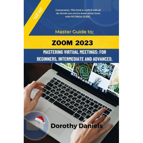 Zoom: Mastering Virtual Meetings: A comprehensive guide to using Zoom. - Paperback