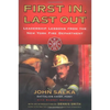 First In, Last Out: Leadership Lessons from the New York Fire Department - Paperback