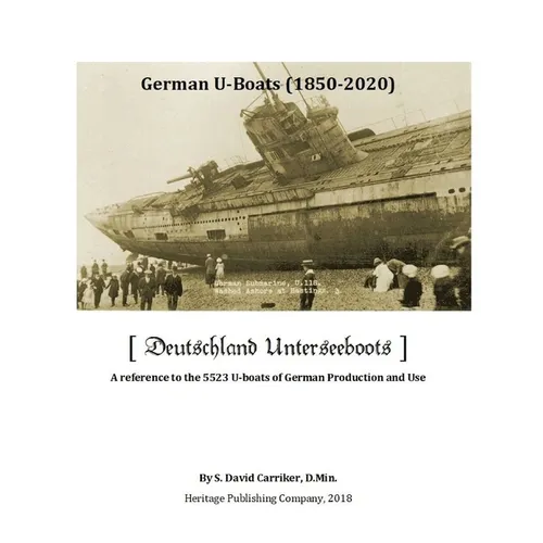 German U-boats [1850-2020] - Paperback