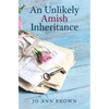An Unlikely Amish Inheritance - Library Binding