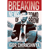 Breaking News of Tomorrow - Hardcover