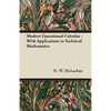 Modern Operational Calculus - With Applications in Technical Mathematics - Paperback