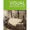 Visual Methodologies: An Introduction to Researching with Visual Materials - Paperback