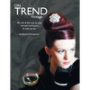 On Trend Vintage: 40's, 50's & 60's Step-By-Step Hairstyle Techniques & Make-Up Tips - Paperback